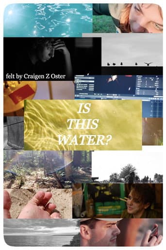 Is This Water? poster