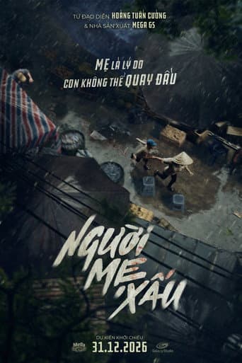 Người Mẹ Xấu poster