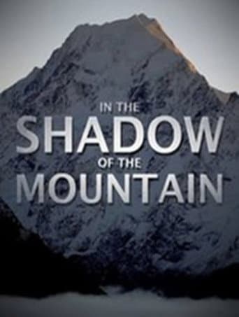 In the Shadow of the Mountain poster