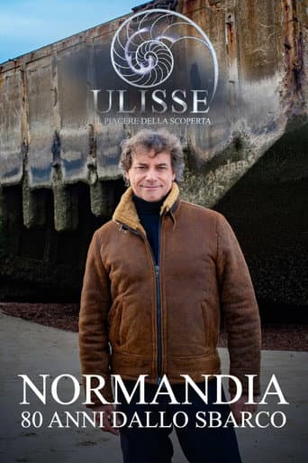 Ulisse Special - Normandy, 80 Years Since the Landing poster