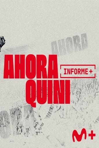 Informe Plus+. Ahora Quini poster