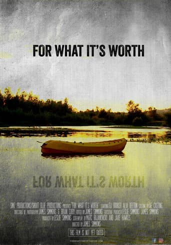 For What It's Worth poster
