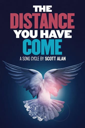 The Distance You Have Come poster