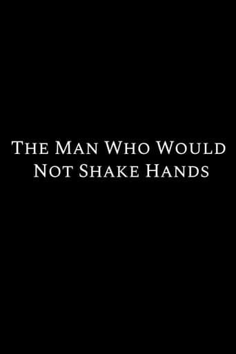 The Man Who Would Not Shake Hands poster