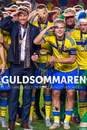 Guldsommaren - återupplev U21:s EM-guld poster