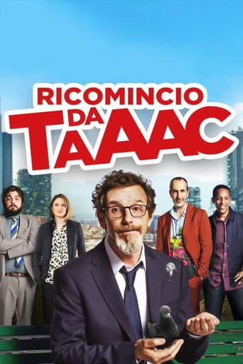 Ricomincio da TAAAC poster