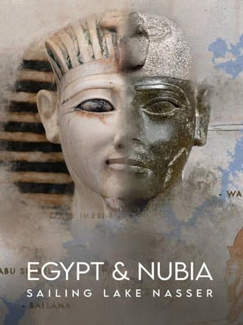 Egypt and Nubia: Sailing Lake Nasser poster