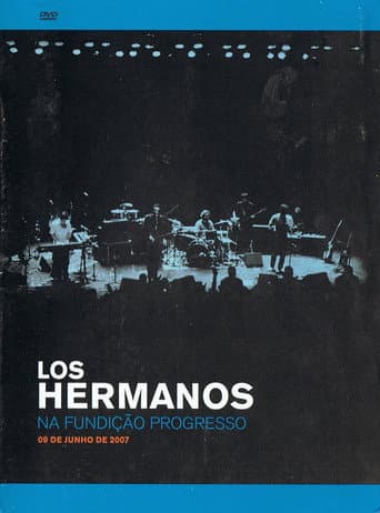 Los Hermanos na Fundição Progresso poster