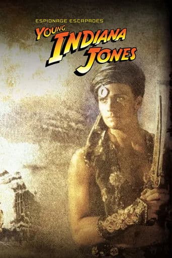 The Adventures of Young Indiana Jones: Espionage Escapades poster