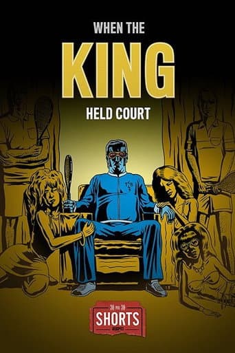 When the King Held Court poster