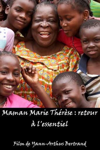 Maman Marie Thérèse : retour à l'essentiel poster