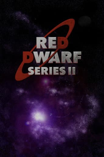 Red Dwarf: It's Cold Outside - Series II poster
