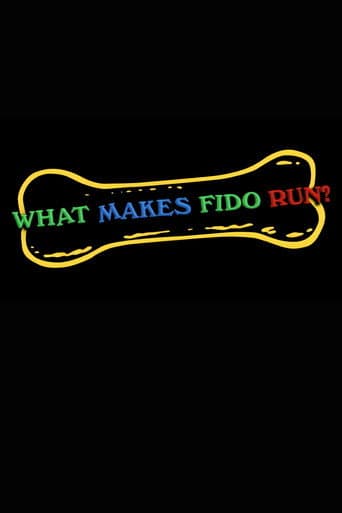 What Makes Fido Run? poster