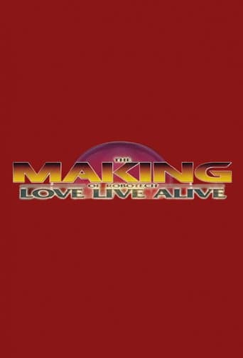 The Making of Robotech: Love Live Alive poster