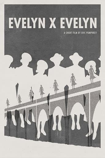 Evelyn x Evelyn poster