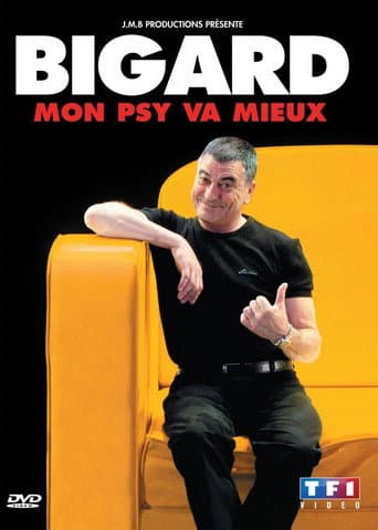 Bigard : Mon Psy Va Mieux poster
