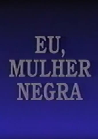 Eu, Mulher Negra poster