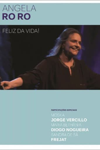 Angela Ro Ro - Feliz da Vida! poster
