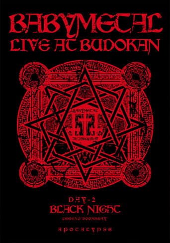 BABYMETAL LIVE AT BUDOKAN ～RED NIGHT ＆ BLACK NIGHT APOCALYPSE～ 黒い夜 LEGEND “DOOMSDAY” ～召喚の儀～ poster