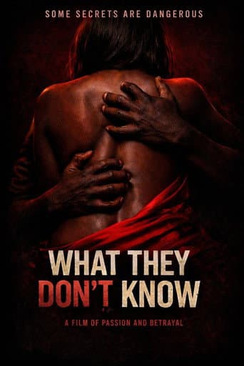 What They Don't Know poster