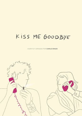 Kiss Me Goodbye poster