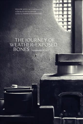 The Journey of Weather-Exposed Bones poster