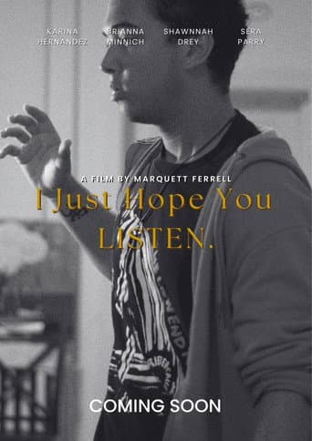 I Just Hope You Listen poster