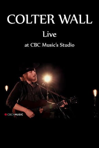 Colter Wall Live at CBC Music’s Studio poster