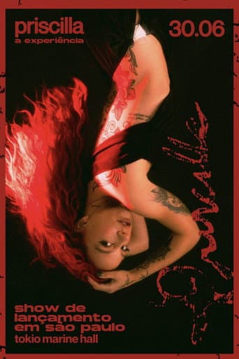 PRISCILLA: The Experience poster