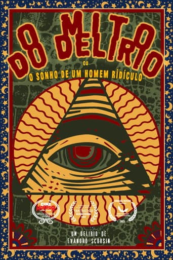 O Mito do Delírio ou o sonho de um homem ridículo poster
