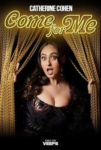 Cat Cohen: Come For Me poster