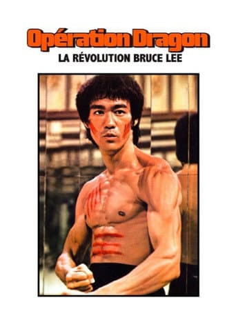 "Opération dragon", la révolution Bruce Lee poster