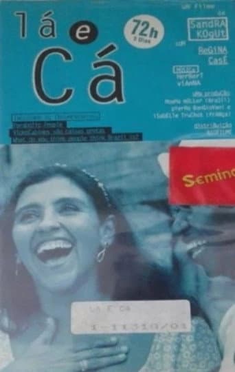 Lá E Cá poster