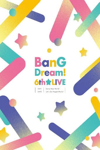 BanG Dream! 6th☆LIVE DAY2:Poppin’Party 「Let’s Go! Poppin’Party!」 poster
