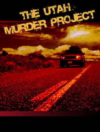 The Utah Murder Project poster