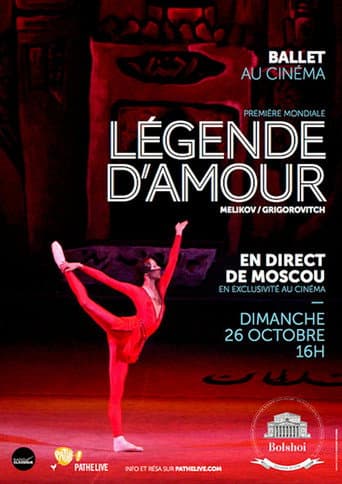 Bolshoi Ballet: The Legend Of Love poster