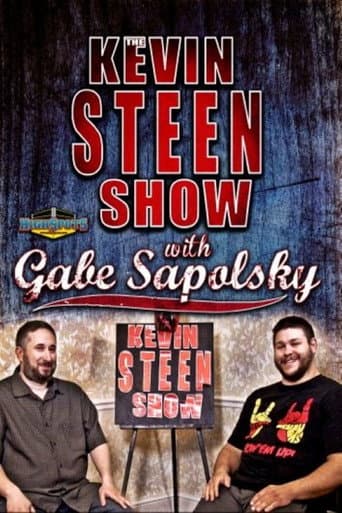 The Kevin Steen Show: Gabe Sapolsky poster