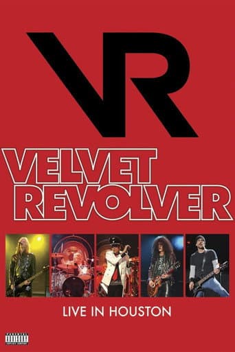 Velvet Revolver - Live In Houston poster