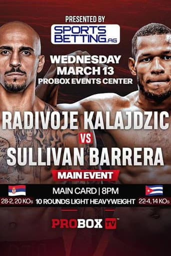 Radivoje Kalajdzic vs. Sullivan Barrera poster