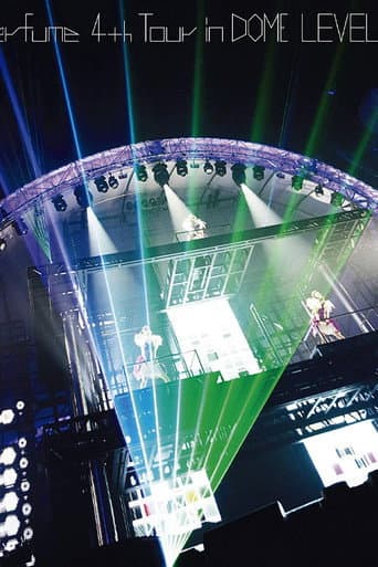 Perfume 4th Tour in DOME LEVEL3 poster
