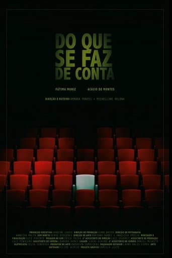 Do Que Se Faz de Conta poster