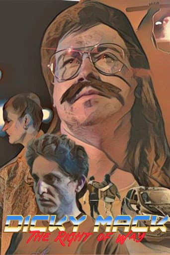 Dicky Mack: The Right of Way poster