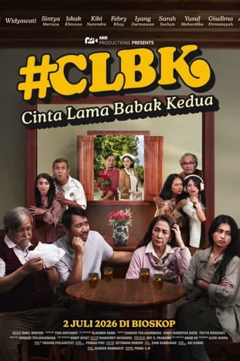 Cinta Lama Babak Kedua #CLBK poster