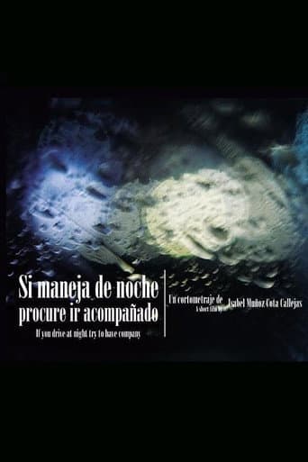 If you Drive at Night try to Have Company poster