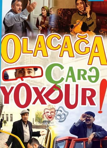 Olacağa çarə yoxdur poster