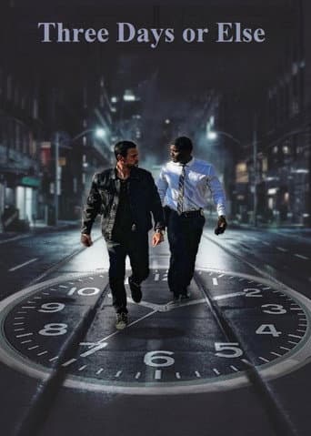 Three Days or Else poster