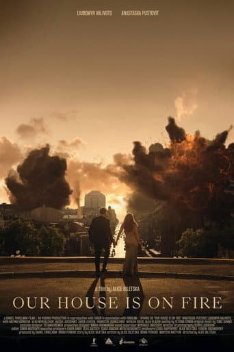 Our House Is on Fire poster