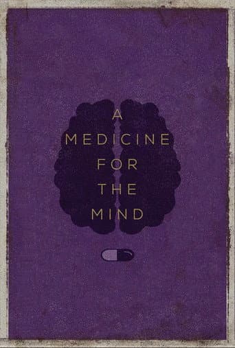 A Medicine for the Mind poster