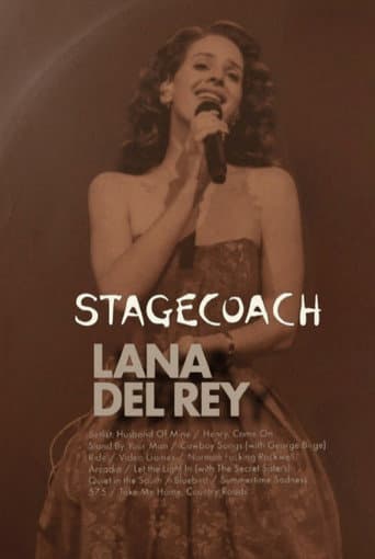 Lana Del Rey: Live at the Stagecoach Festival poster