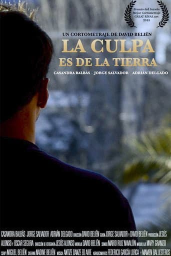 La Culpa es de la Tierra poster